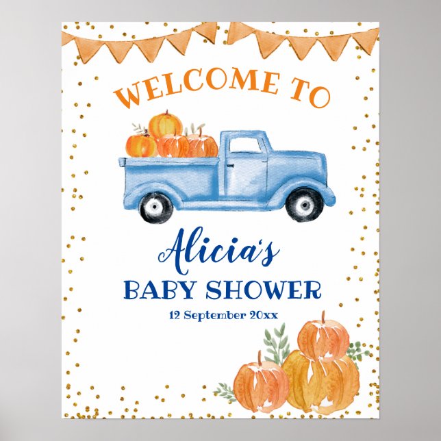 Blauer Kürbisrucker Baby Dusche Begrüßungszeichen Poster (Vorne)