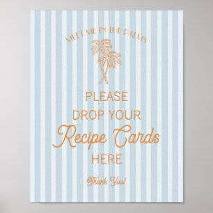 Blauer Palm Springs Strand Teile ein Rezept Braut- Poster