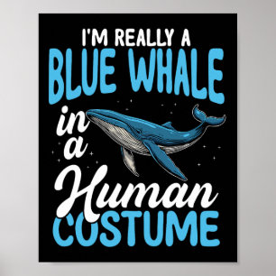 Blauer Wal in menschlicher Kostümwolke Funny Poster