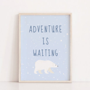 Blauer Winter Adventure is Gewartet Kinderzimmer Poster