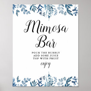 Blaues Blumiges Brautdusch Mimosa-Bar-Schild Poster