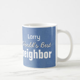 BLAUES der Welt bestes und WEISSES Nachbarv03 Kaffeetasse