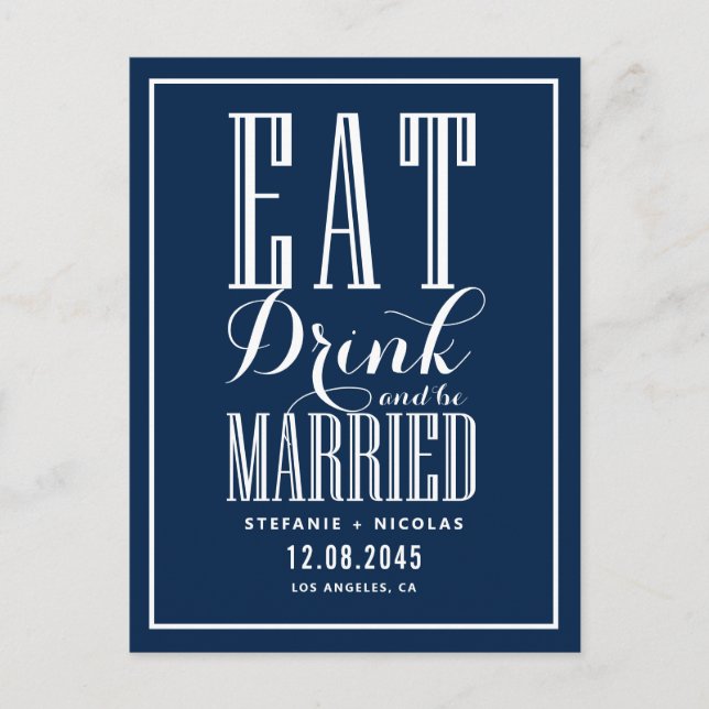 Blaues Essen, Trinken und Save the Date Verheirate Ankündigungspostkarte (Vorderseite)