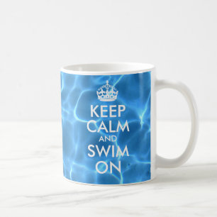 Blaues Poolwasser Keep Calm and Swim On Kaffeetasse