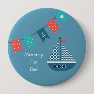 Blaues Seeschiffs-personalisierte Mama, zum Knopf Button