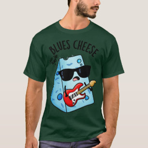Blauschimmelkäse Lustige Lebensmittel-Wortspiele 1 T-Shirt