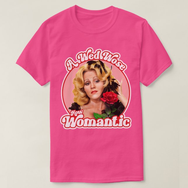 Blazing Saddles Lili Von Shtupp Wed Wose T-Shirt (Design vorne)
