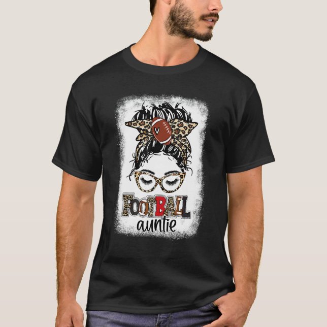 Bleach Football Auntie Football Fan Game Day   Mes T-Shirt (Vorderseite)