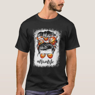 Bleached Basketball Nan Life Messy Bun Game Day T-Shirt