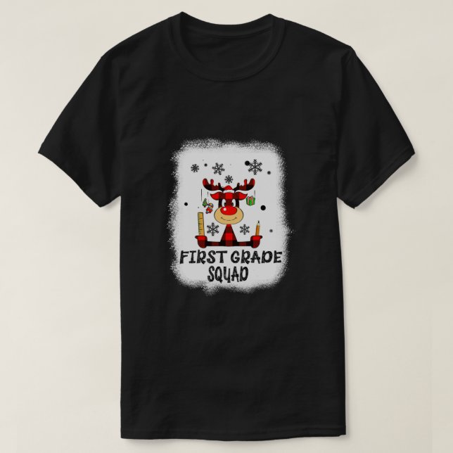 Bleached First Grade Squad Reindeer Funny Teacher  T-Shirt (Design vorne)