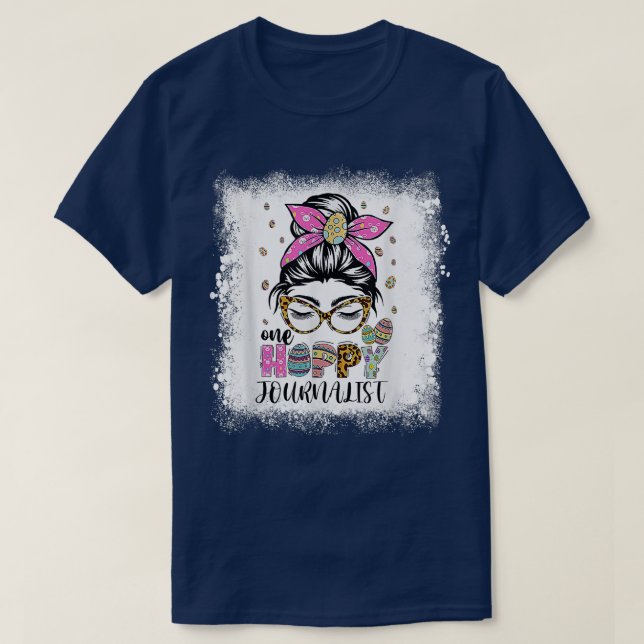 Bleached One Hoppy Journalist Bunny Easter Day  T-Shirt (Design vorne)
