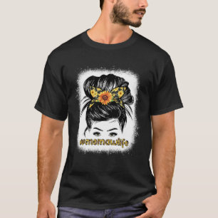 Bleaches Memaw Messy Hair Bun Sunflower Women Moth T-Shirt