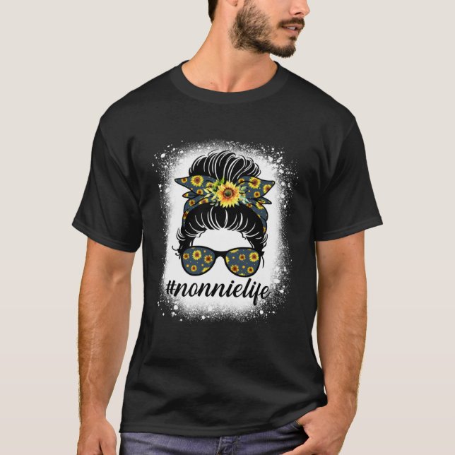 Bleaches Nonnie Life Messy Hair Bun Sunflower Moth T-Shirt (Vorderseite)