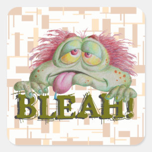 Bleah! Quadratischer Aufkleber