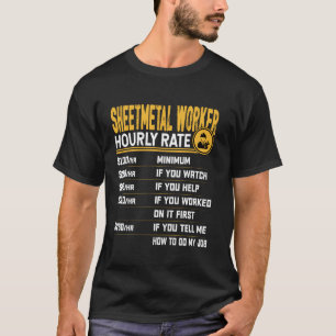 Blechbearbeiter Stundensatz - Lustiger Blechbearbe T-Shirt