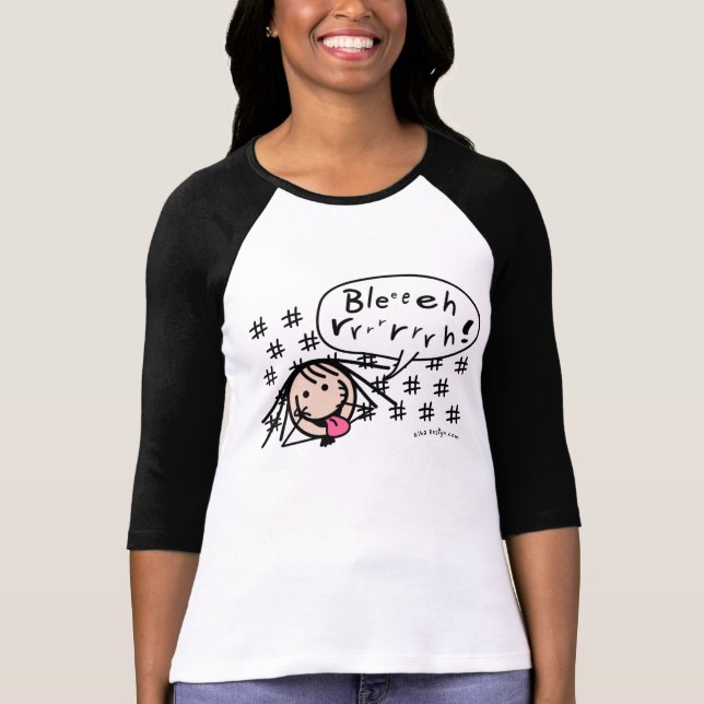 Blehrrrrrrrrrrh!! T-Shirt (Vorderseite)