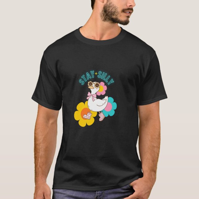 Bleib Albern Light Up Frühling Groovy Gans Positiv T-Shirt (Vorderseite)