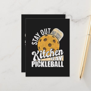 Bleib aus der Küche, spiel Pickleball Ankündigungspostkarte