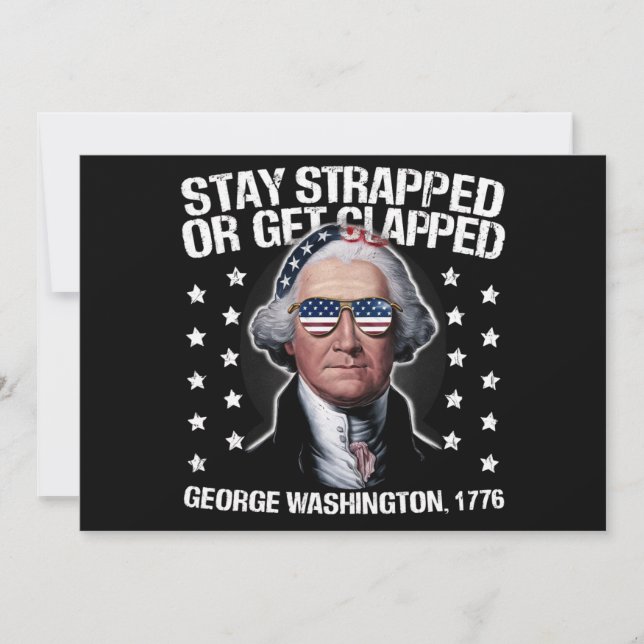 Bleib bewaffnet oder kriegst geklatscht George Was Einladung (Vorderseite)