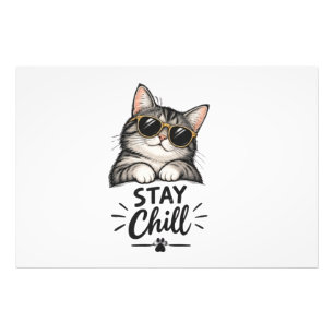 Bleib Chill Katze Sonnenbrille – Coole Katzenliebh Fotodruck
