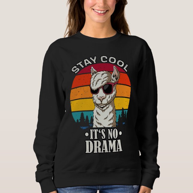 Bleib Cool No Drama retro vintage  llama Sweatshirt (Vorderseite)