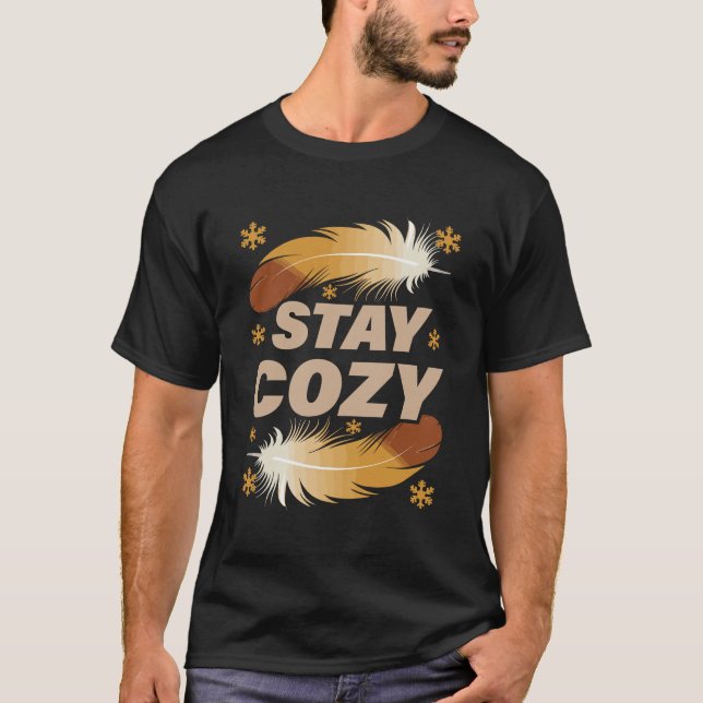Bleib Cozy Winter Feathers T-Shirt (Vorderseite)