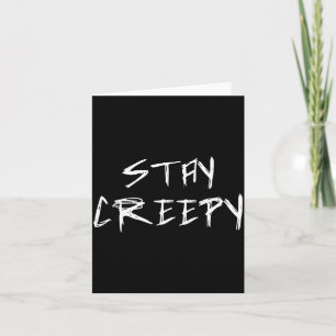 Bleib creepy Emo Goth Halloween lustig Karte