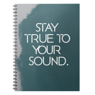 Bleib deinem Sound treu Notizblock