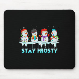 Bleib Frostig Lustiges Weihnachten Cooler Schneema Mousepad