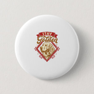 Bleib Golden Retriever Hund Roter Diamant_1 Button