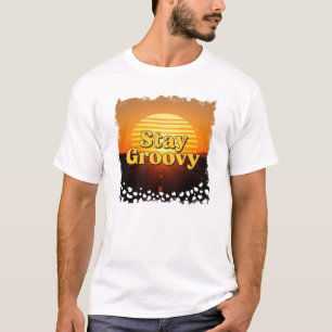 Bleib Groovy – 70er Retro Sonnenuntergang Typograp T-Shirt