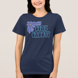Bleib groovy - Blautöne Tri-Blend Shirt