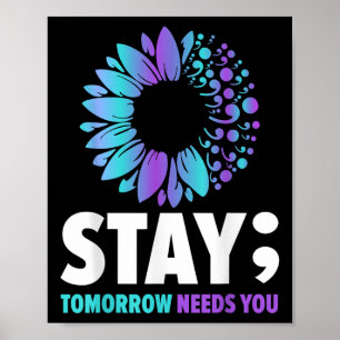 Bleib Morgen braucht dich Psychische Gesundheitsau Poster