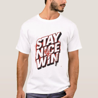 Bleib nett, gewinne urbane Typografiegestaltung T-Shirt