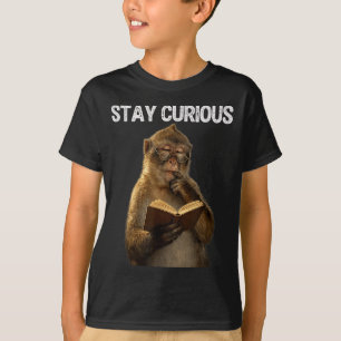 Bleib neugierig lustiger Affe Bücherwurm beim Lese T-Shirt