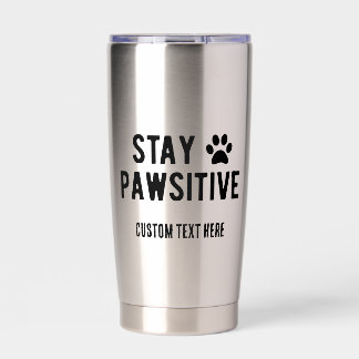 Bleib Pawsitiv Benutzername in Schwarz Thermobecher