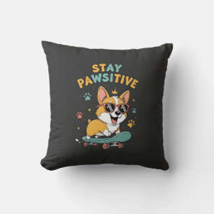 Bleib Pawsitiv Corgi Skateboardfahren Süße Motivat Kissen