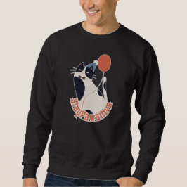 Bleib Pawsitiv Dapper Smoking-Katze Motivations Sw Sweatshirt