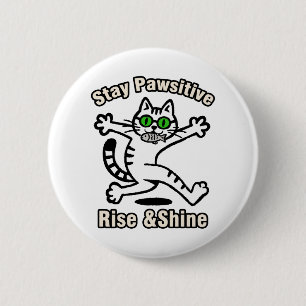 Bleib Pawsitiv Katze Button