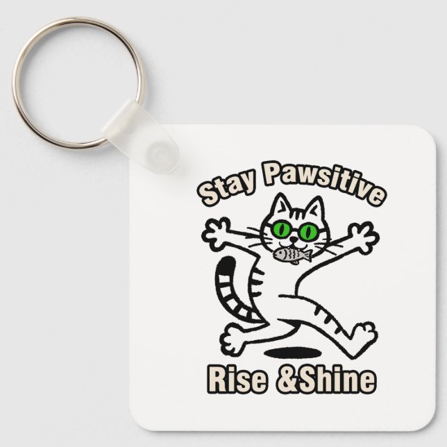 Bleib Pawsitiv Katze Schlüsselanhänger (Vorderseite)