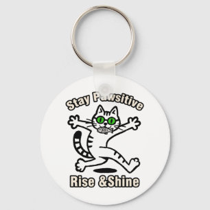 Bleib Pawsitiv Katze Schlüsselanhänger
