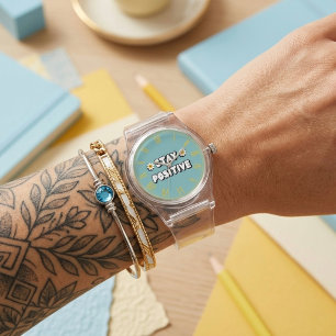 Bleib positiv armbanduhr