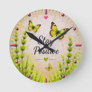 Bleib Positiv Schmetterling Inspirierender Wanduhr