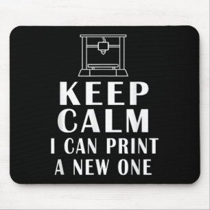 Bleib ruhig, ich kann einen neuen lustigen Spruch Mousepad