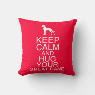 Bleib ruhig mit Great Dane Kissen