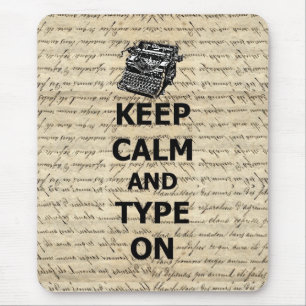 Bleib ruhig & tippe weiter mousepad