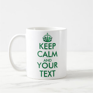 BLEIB RUHIG UND- Erstellen Sie Ihren eigenen Text Kaffeetasse