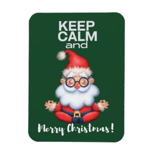 Bleib ruhig und frohe Weihnachten Magnet