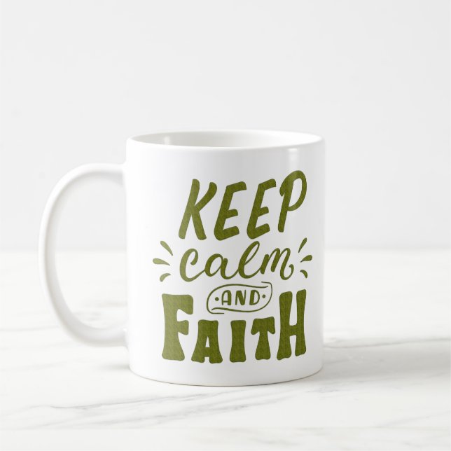 BLEIB RUHIG UND GLAUBE KAFFEETASSE (Links)