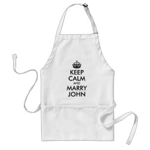 Bleib ruhig und heirate John Schürze